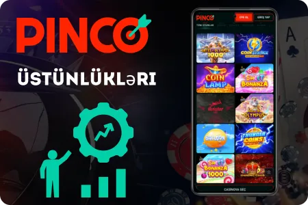 Pinco üstünlükləri